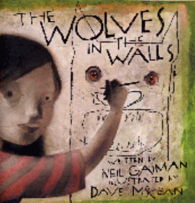 The wolves in the walls