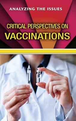 Critical perspectives on vaccination