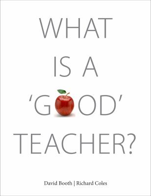 What is a "good" teacher?