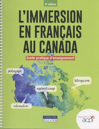 L'immersion en français au Canada : guide pratique d'enseignement
