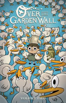 Over the garden wall. Volume two /