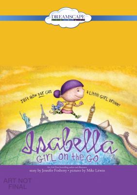 Isabella : girl on the go