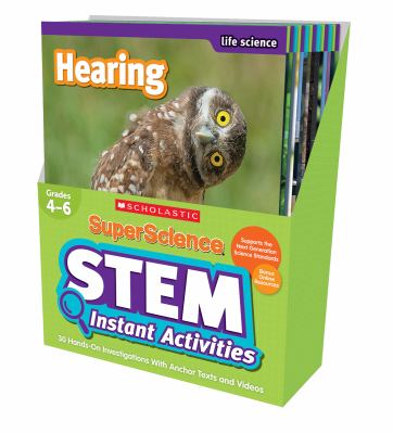 SuperScience STEM instant activities. : 30 hands-on investigations with anchor texts. Grades 4-6 :