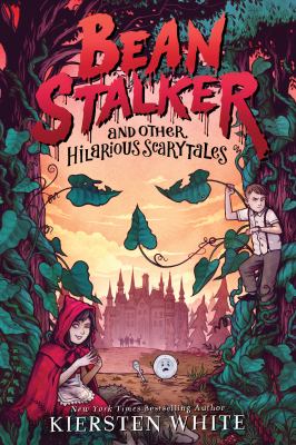 Beanstalker and other hilarious scarytales