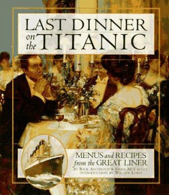 Last dinner on the Titanic