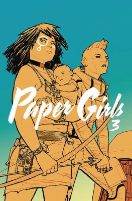 Paper girls. 3 /