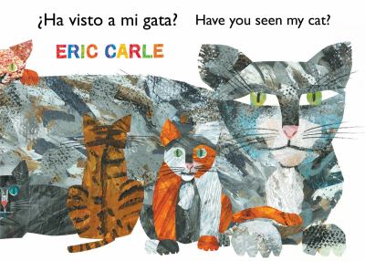 Have you seen my cat? = : Â¿Ha visto a mi gata?