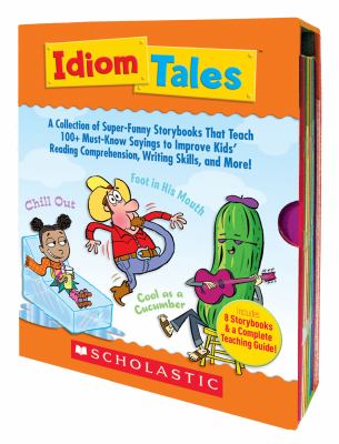 Idiom tales : Teaching guide