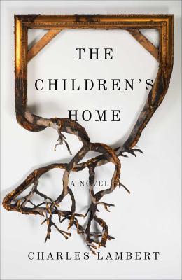 The children's home : a novel