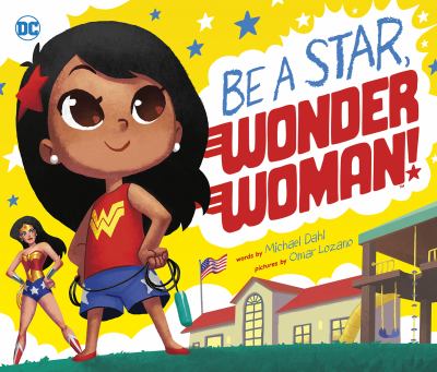 Be a star, Wonder Woman!