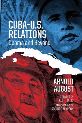 Cuba-U.S. relations : Obama and beyond