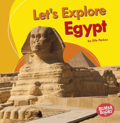 Let's explore Egypt