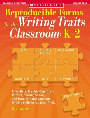 Reproducible forms for the writing traits classroom : K-2