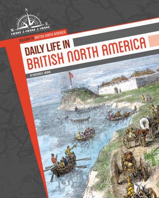 Daily life in British North America