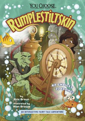 Rumpelstiltskin : an interactive fairy tale adventure