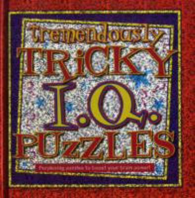 Tremendously tricky IQ puzzles