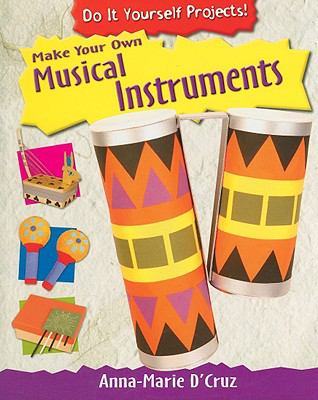 Make your own musical instruments