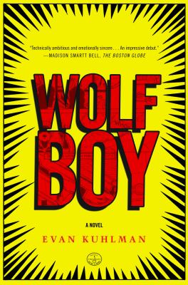 Wolf boy : a novel