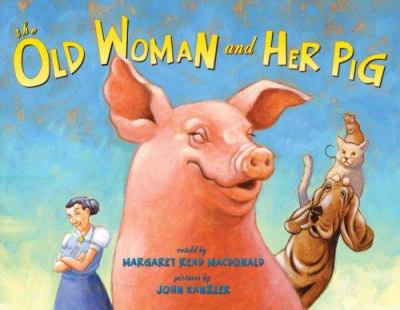 The old woman and her pig : an Appalachian folktale