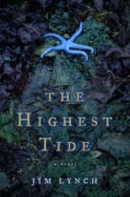 The highest tide : a novel