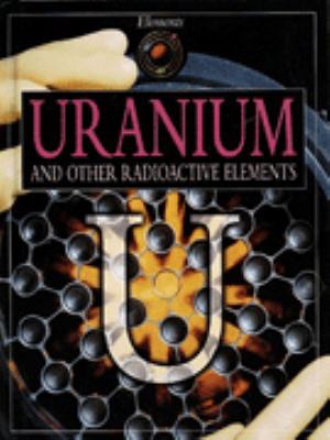 Uranium and other radioactive elements : U