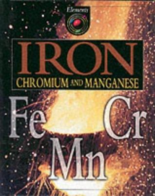 Iron, chromium and manganese : Fe, Cr, Mn