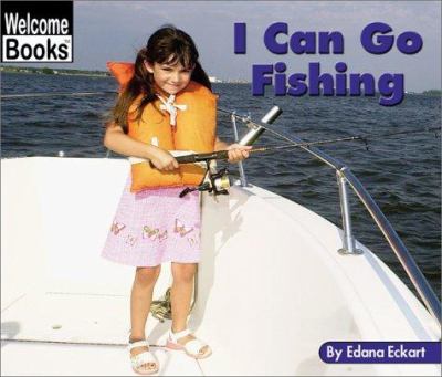 I can go fishing