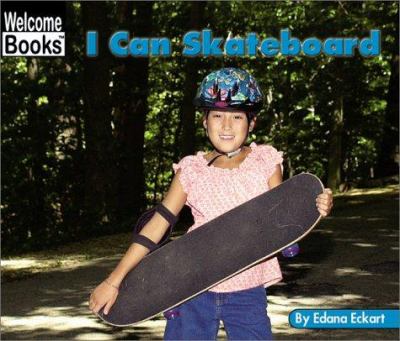 I can skateboard