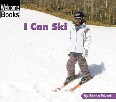 I can ski