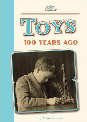 Toys : 100 years ago