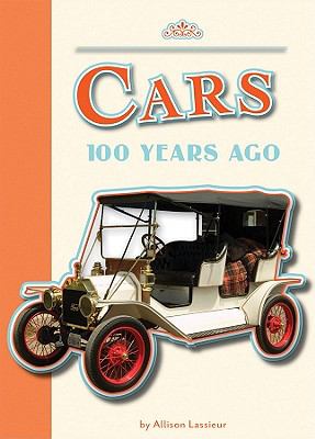 Cars : 100 years ago