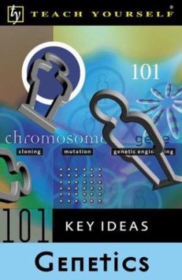 101 key ideas, genetics