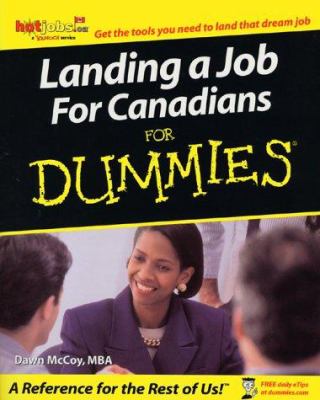 Landing a job for Canadians for dummies
