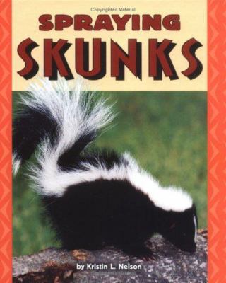 Spraying skunks