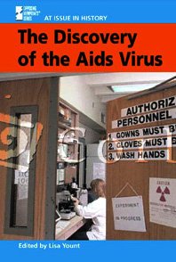 The discovery of the AIDS virus