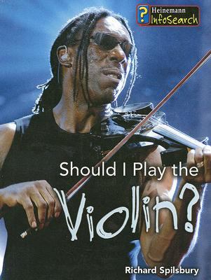 Should I learn to play the violin?