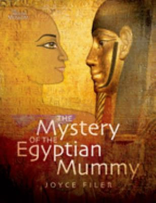 The mystery of the Egyptian mummy