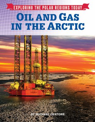 Oil and gas in the Arctic