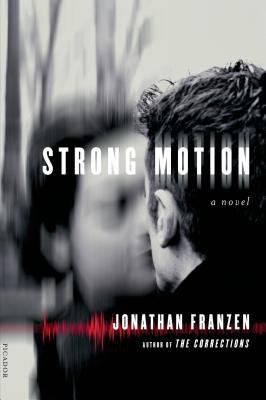 Strong motion : a novel