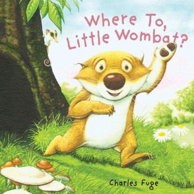 Where to, Little Wombat?