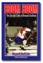Boom Boom : the life and times of Bernard Geoffrion
