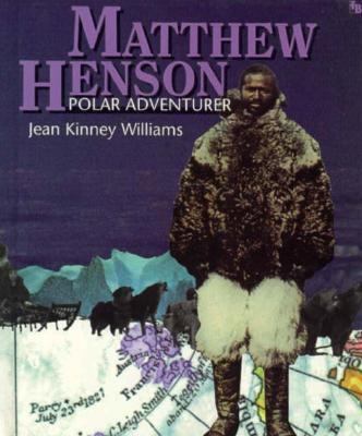 Matthew Henson, polar adventurer