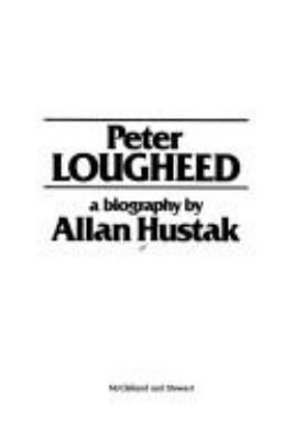 Peter Lougheed : a biography