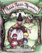 Nibble, nibble mousekin : a tale of Hansel and Gretel