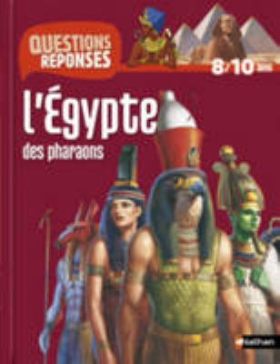 L'Égypte des pharaons