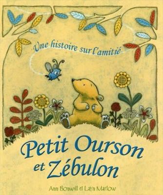 Petit Ourson et Zébulon