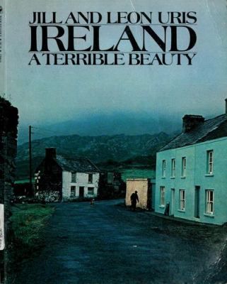 Ireland, a terrible beauty : the story of Ireland today