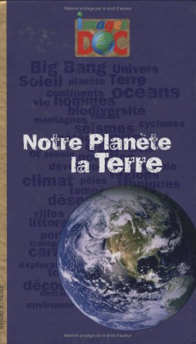 Notre plante la Terre