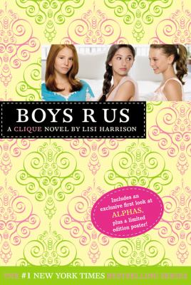 Boys r us : a Clique novel