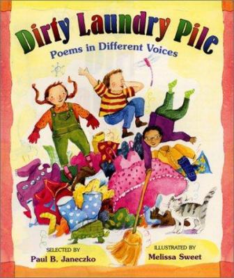 Dirty laundry pile : poems in different voices